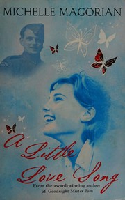 Front cover of Little Love Song by Michelle Magorian