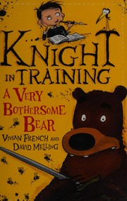 Front cover of A very bothersome bear by Vivian French
