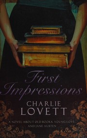 Cover of First Impressions by Charlie Lovett