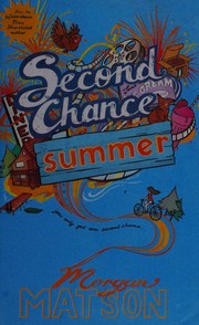 Cover of Second Chance Summer by Morgan Matson