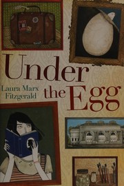 Cover of Under the egg by Laura Marx Fitzgerald