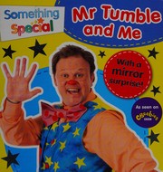 Front cover of Mr Tumble and me mirror book by Egmont Publishing UK Staff
