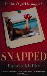 Cover of Snapped by Pamela Klaffke