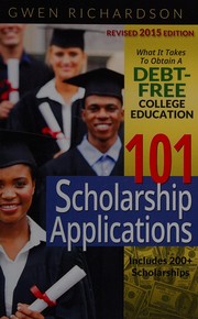 Front cover of 101 scholarship applications by Gwen Richardson