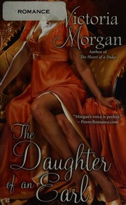 Front cover of The Daughter of an Earl by Victoria Morgan