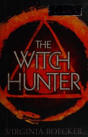 Cover of The witch hunter by Virginia Boecker