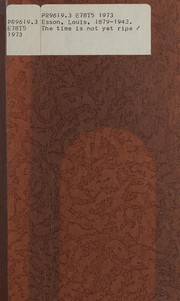 Cover of The time is not yet ripe by Louis Esson