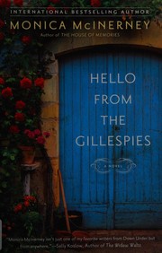 Front cover of Hello from the Gillespies by Monica McInerney