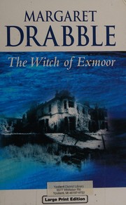 Front cover of The Witch of Exmoor by Margaret Drabble