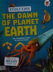 Front cover of The dawn of planet Earth by Matthew Rake