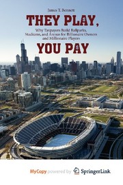 Cover of They Play, You Pay by James T. Bennett