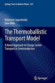 Front cover of The Thermoballistic Transport Model by Reinhard Lipperheide