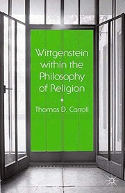 Front cover of Wittgenstein within the Philosophy of Religion by Thomas D. Carroll