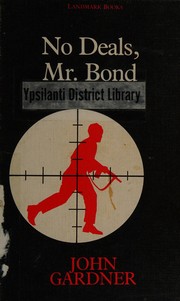Front cover of No Deals, Mr. Bond by John Gardner