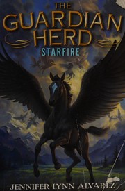 Cover of Starfire by Jennifer Lynn Alvarez