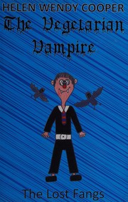 Cover of The vegetarian vampire by Helen Wendy Cooper