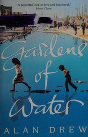 Cover of Gardens of water by Alan Drew