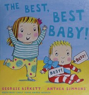 Front cover of Best, Best Baby! by Anthea Simmons