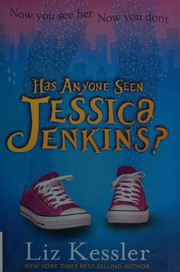 Front cover of Has anyone seen Jessica Jenkins? by Liz Kessler