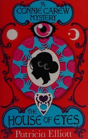 Cover of House of Eyes by Patricia Elliott