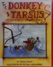 Front cover of The donkey of Tarsus by Adele Bibb Colvin