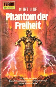 Front cover of Phantom der Freiheit by Kurt Luif