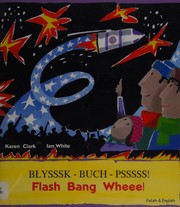 Cover of Flash, Bang, Wheee! by Karen Clark