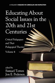 Front cover of Educating About Social Issues in the 20th and 21st Centuries - Vol 4 by Samuel Totten