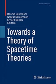 Front cover of Towards a Theory of Spacetime Theories by Dennis Lehmkuhl