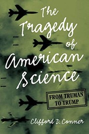 Cover of The Tragedy of American Science by Clifford D. Conner