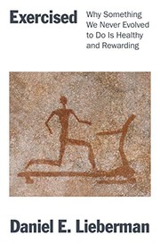 Cover of Exercised by Daniel E. Lieberman