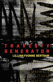 Cover of Travesty Generator by Lillian-Yvonne Bertram