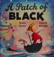 Front cover of Patch of Black by Rachel Rooney