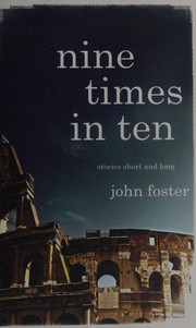 Front cover of Nine times in ten by John Foster