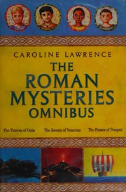 Front cover of The Roman mysteries omnibus by Caroline Lawrence
