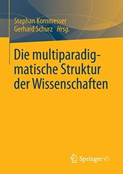 Front cover of Die multiparadigmatische Struktur der Wissenschaften by Stephan Kornmesser