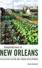 Front cover of Cooperatives in New Orleans by Anne Gessler