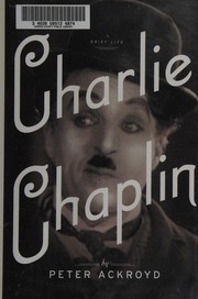 Cover of Charlie Chaplin by Peter Ackroyd