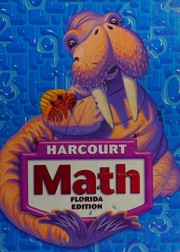 Front cover of Harcourt Math Grade 3 - Florida Edition by Singer, Andrews, Bennett, Burton et al Maletsky