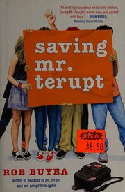 Cover of Saving Mr. Terupt by Rob Buyea