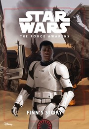 Front cover of Star Wars - The Force Awakens - Finn's story by Jesse J. Holland