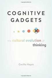 Cover of Cognitive Gadgets by Cecilia Heyes