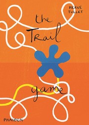 Cover of The trail game by Hervé Tullet