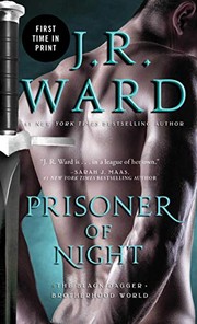 Front cover of Prisoner of Night by J. R. Ward