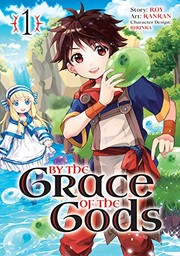 Front cover of By the Grace of the Gods  01 by Roy