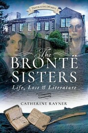 Cover of The Brontë Sisters by Catherine Rayner