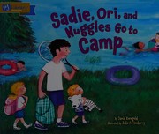 Cover of Sadie, Ori, and Nuggles Go to Camp by Jamie Korngold