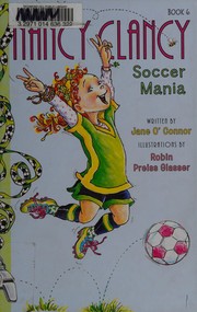 Cover of Soccer mania by Jane O'Connor