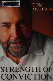 Front cover of Strength of Conviction by Tom Mulcair