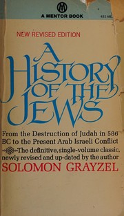 Front cover of A History of the Jews by Solomon Grayzel